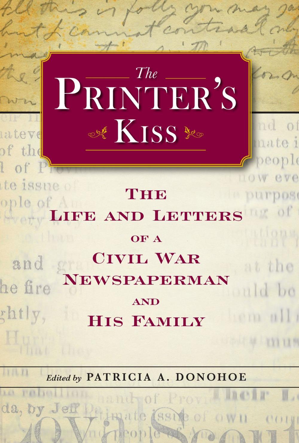 Big bigCover of The Printer's Kiss