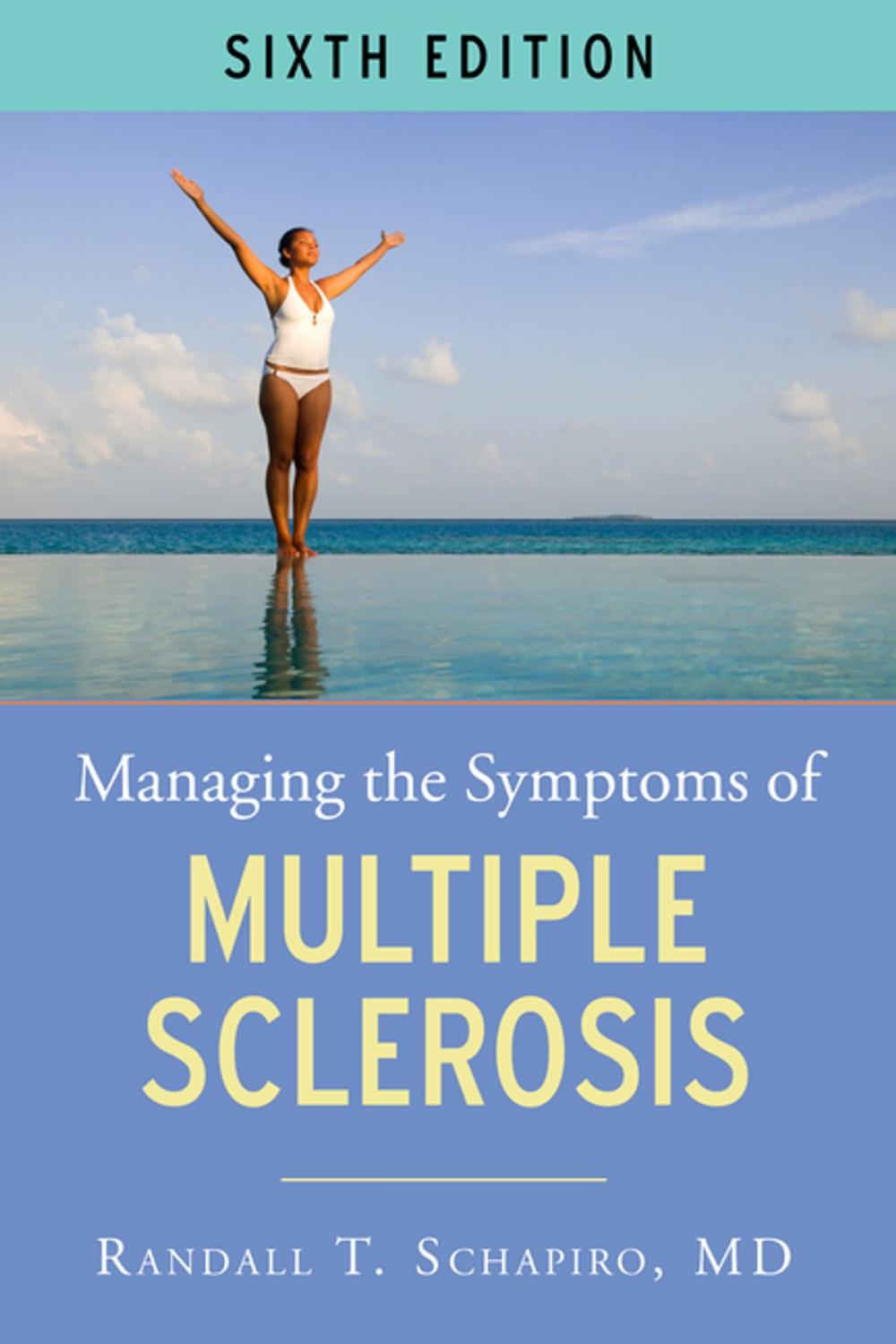 Big bigCover of Managing the Symptoms of MS