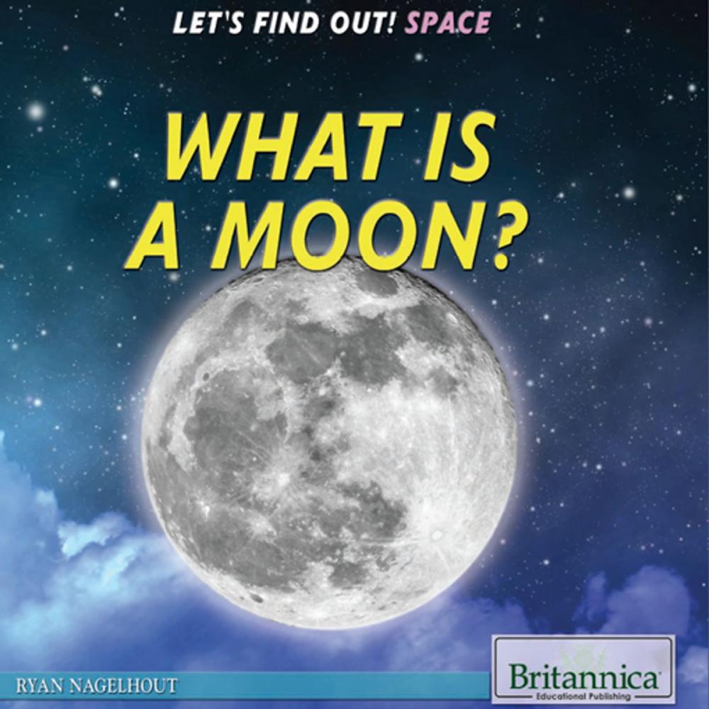 Big bigCover of What Is a Moon?