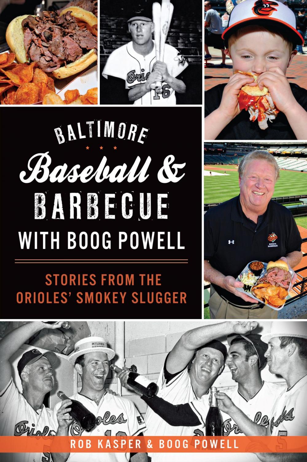 Big bigCover of Baltimore Baseball & Barbecue with Boog Powell