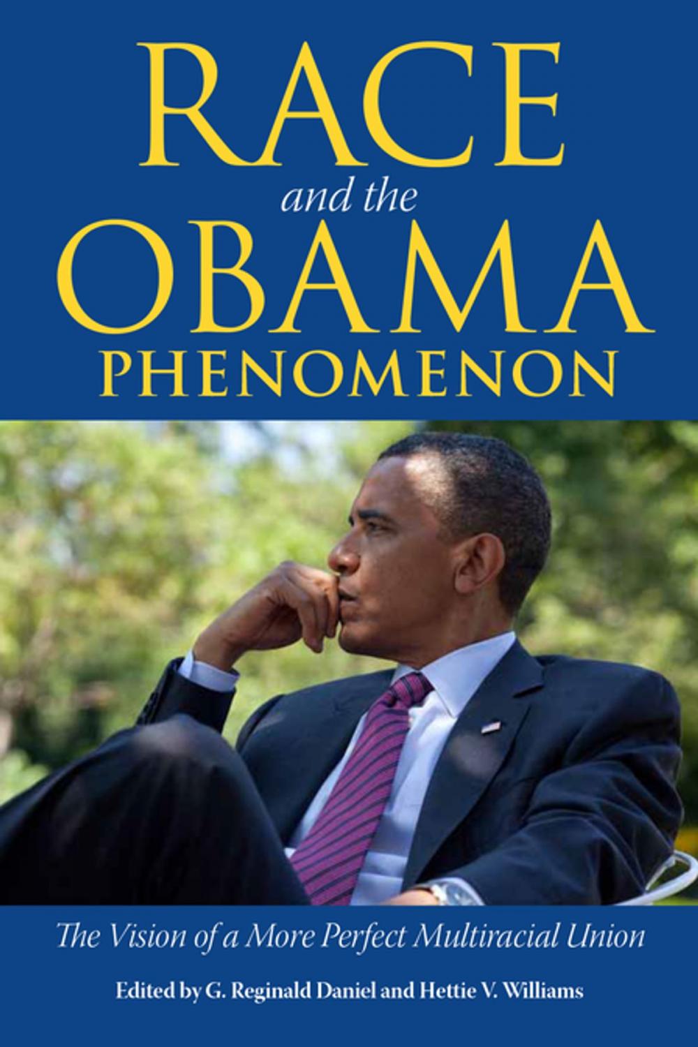 Big bigCover of Race and the Obama Phenomenon