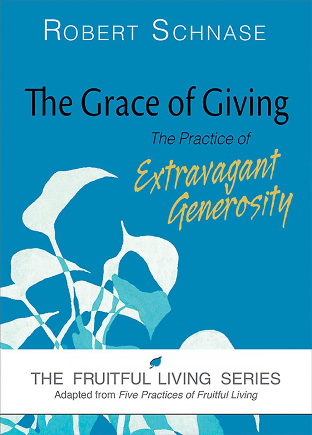 Big bigCover of The Grace of Giving