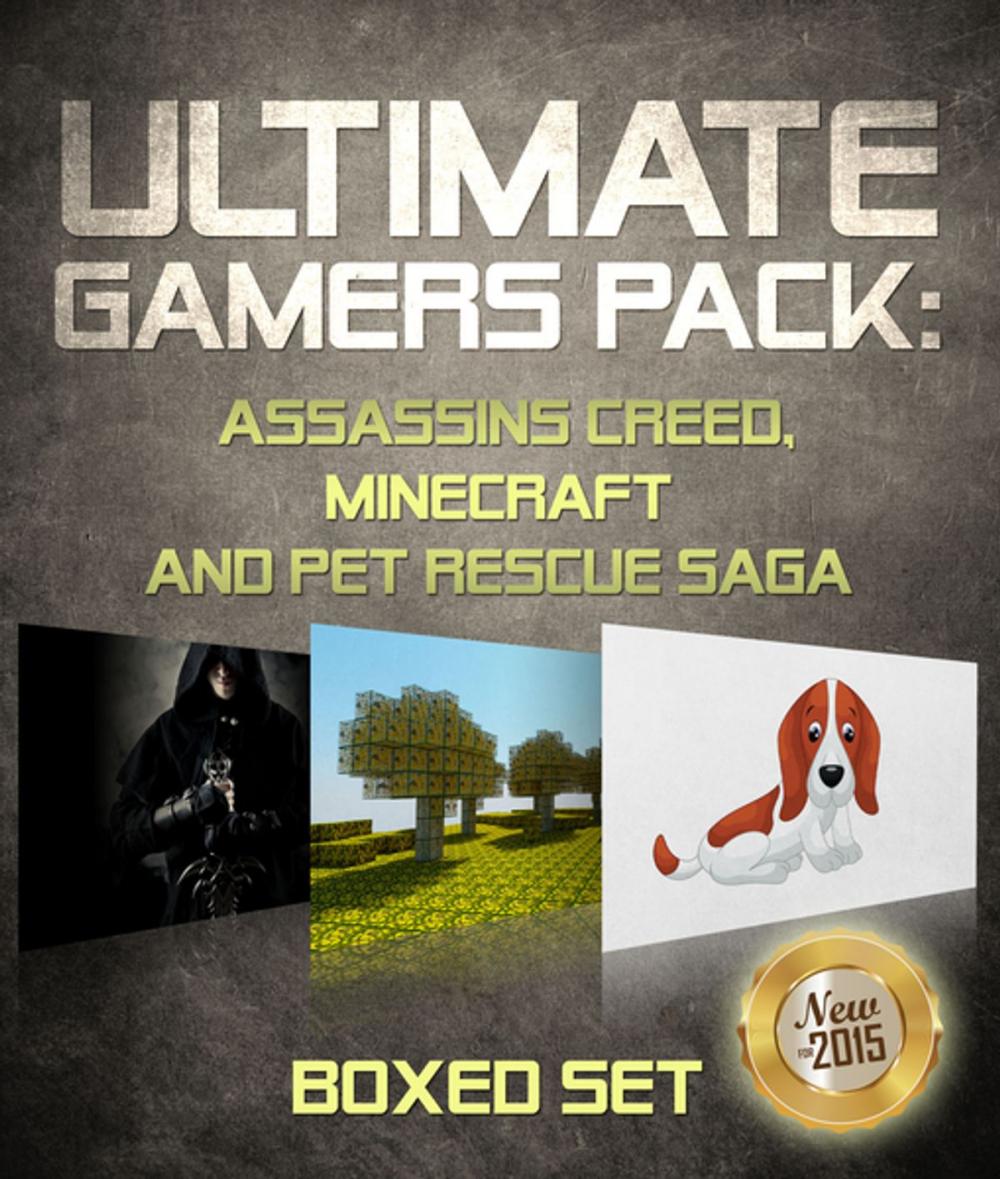 Big bigCover of Ultimate Gamers Pack Assassins Creed, Minecraft and Pet Rescue Saga