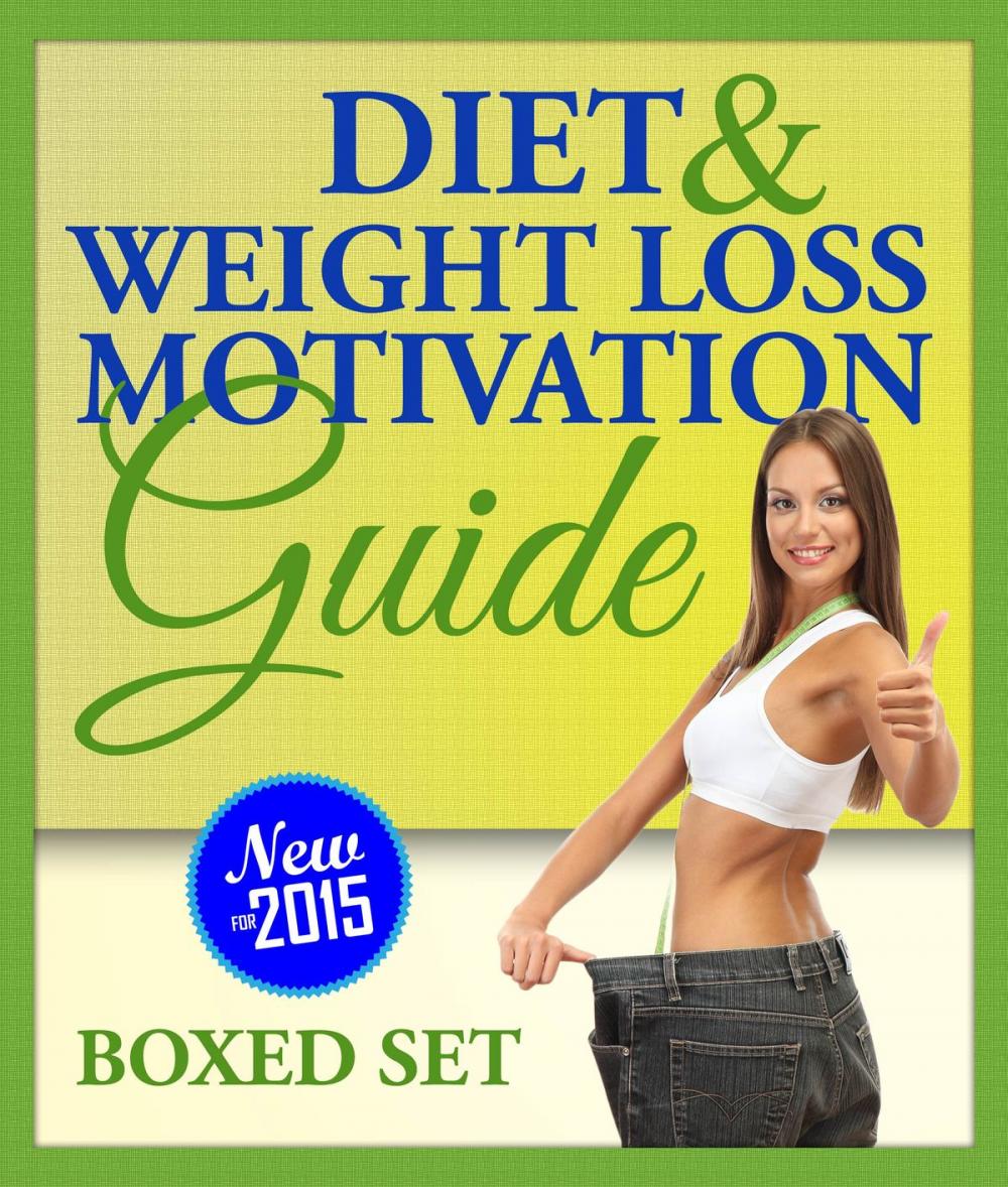 Big bigCover of Diet and Weight Loss Motivation Guide (Boxed Set)