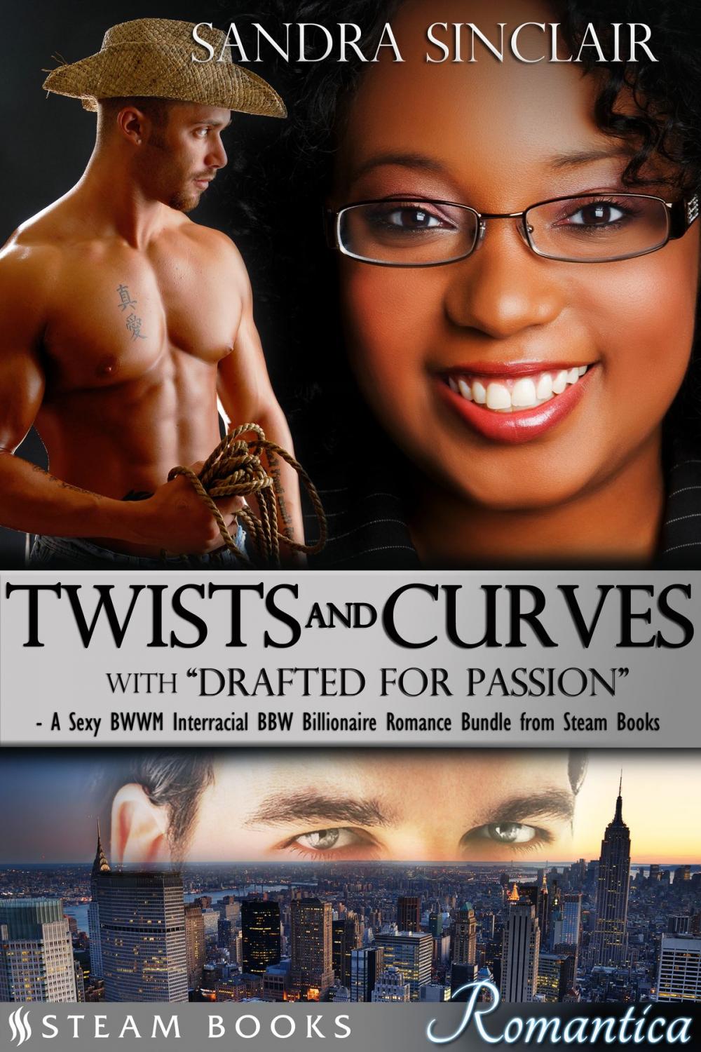 Big bigCover of Twists and Curves (with "Drafted For Passion") - A Sexy BWWM Interracial BBW Billionaire Romance Bundle from Steam Books