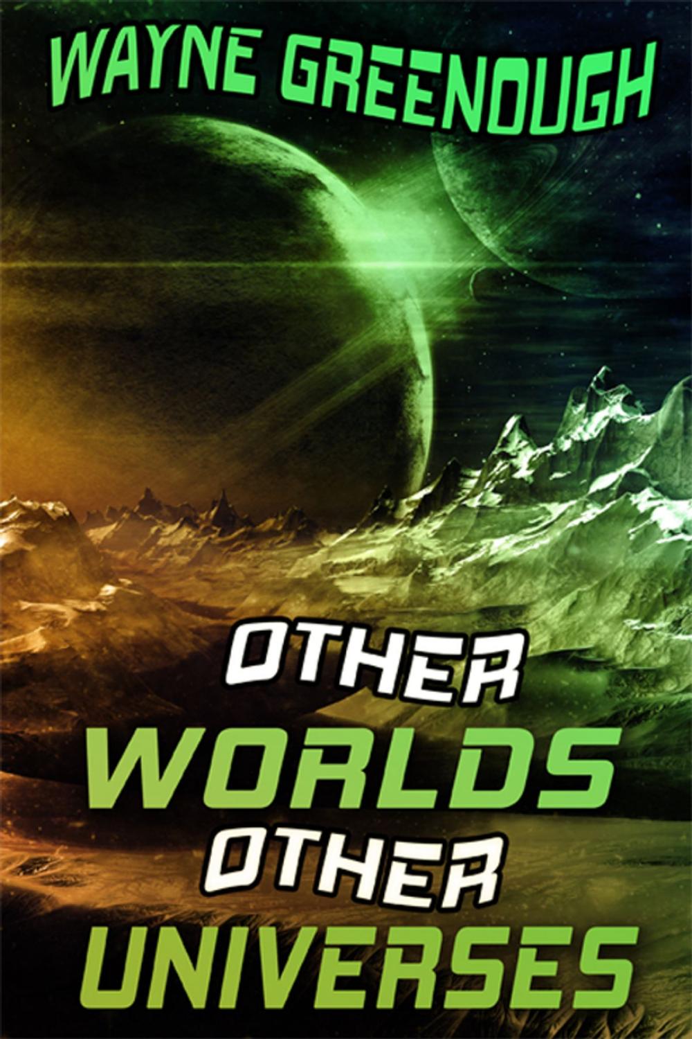 Big bigCover of Other Worlds, Other Universes