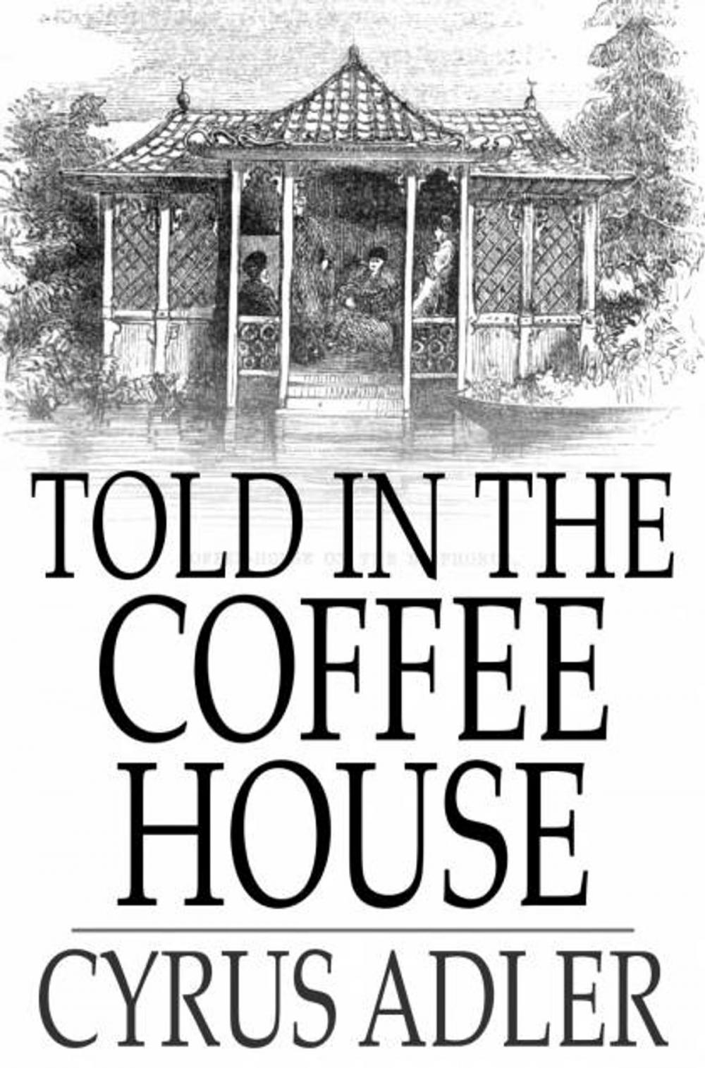 Big bigCover of Told in the Coffee House