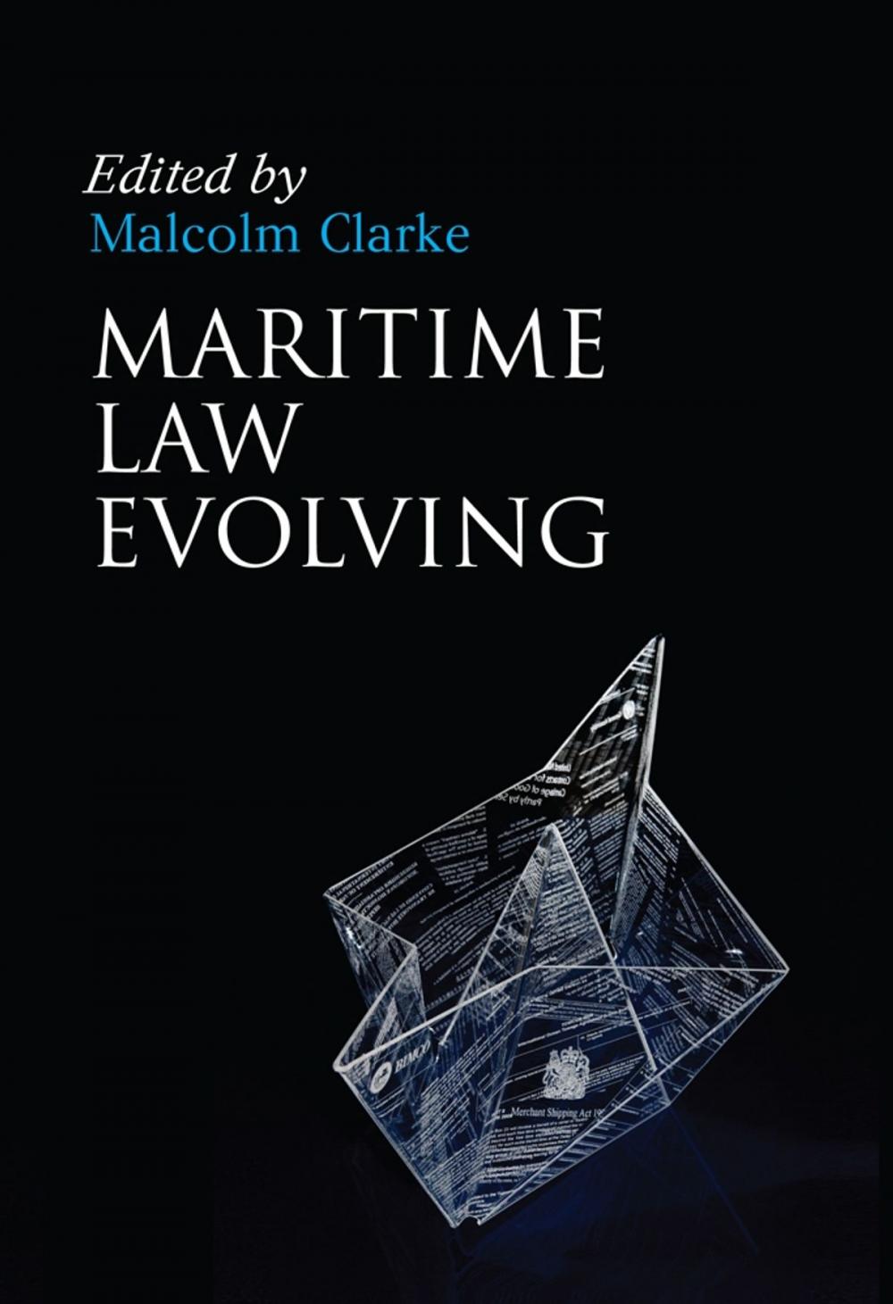 Big bigCover of Maritime Law Evolving