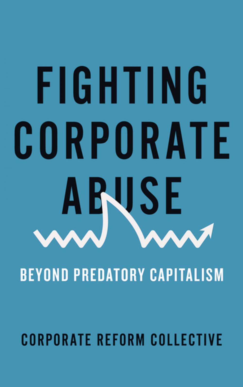 Big bigCover of Fighting Corporate Abuse