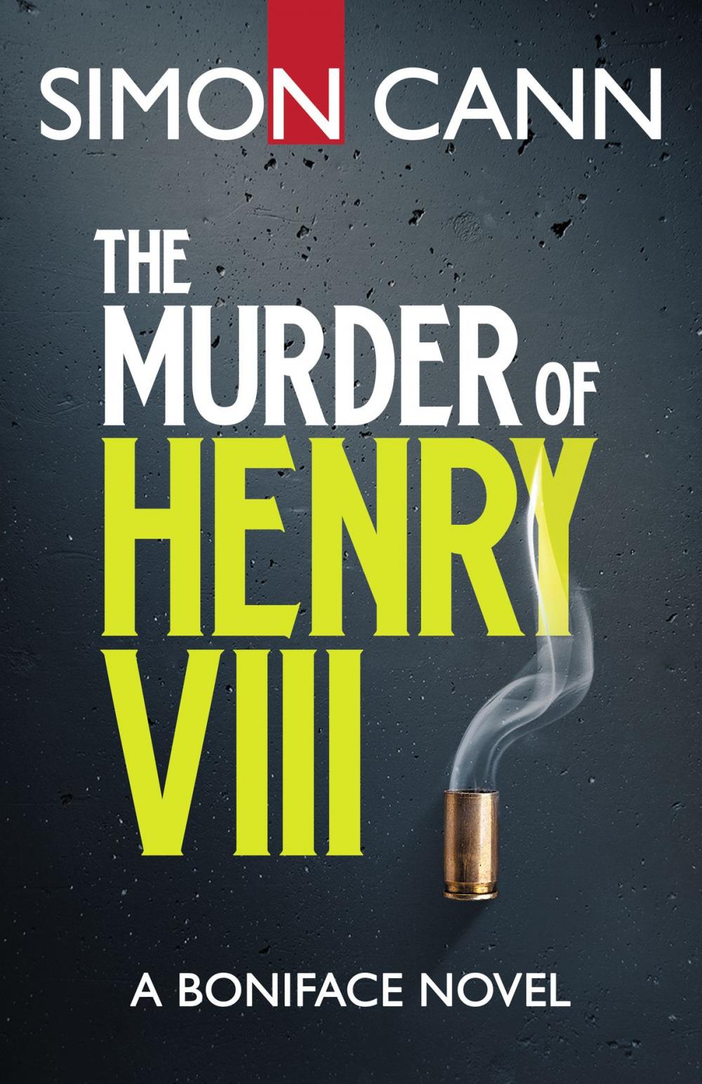 Big bigCover of The Murder of Henry VIII
