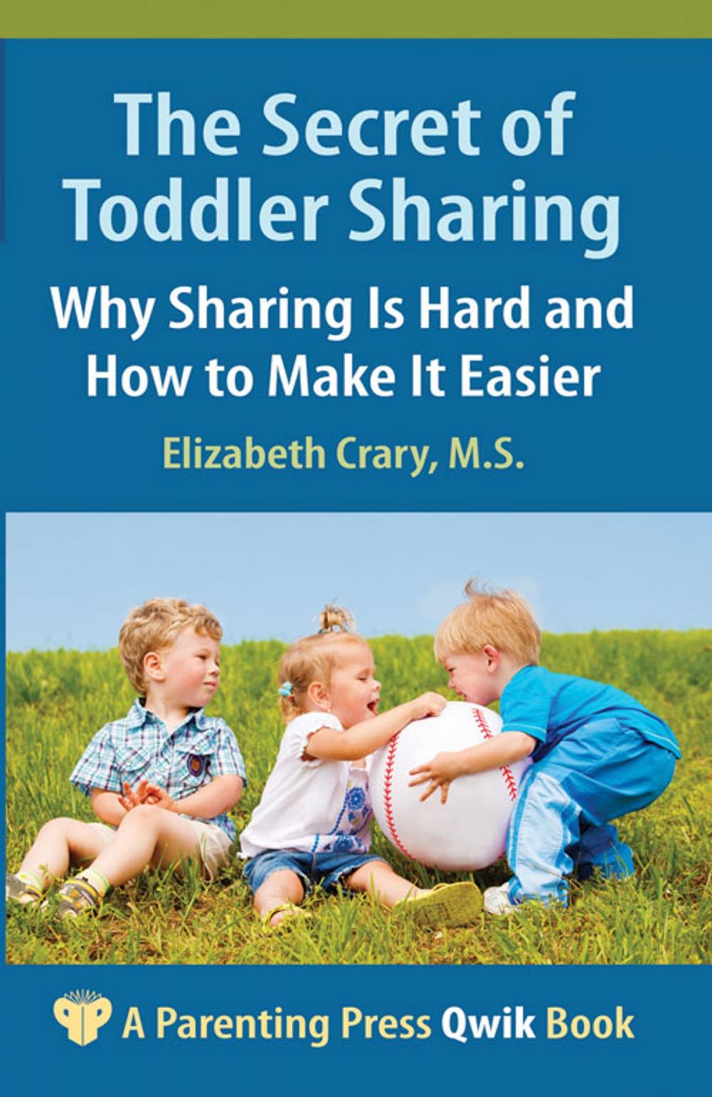 Big bigCover of Secret of Toddler Sharing
