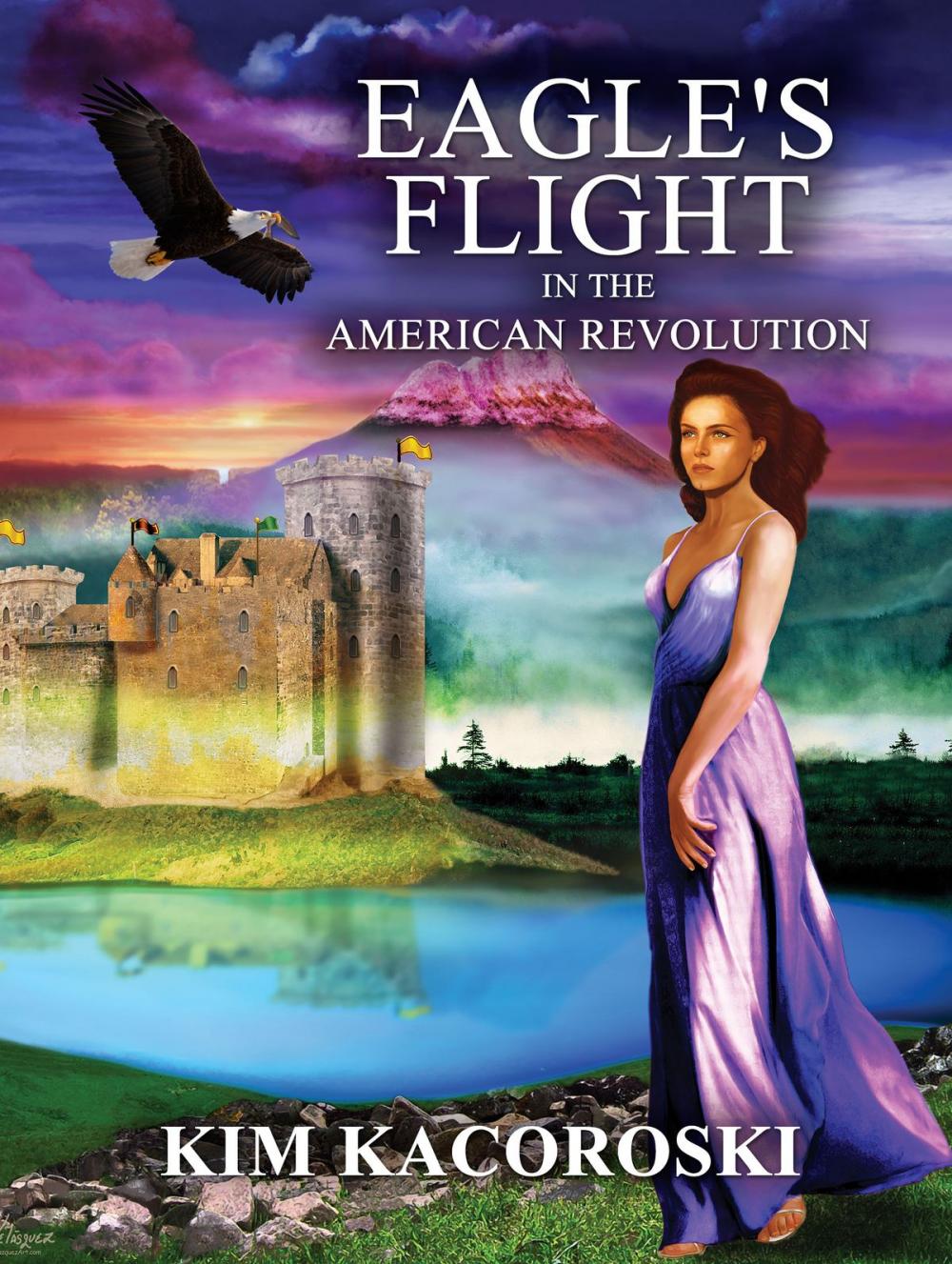 Big bigCover of Eagle's Flight in the American Revloution