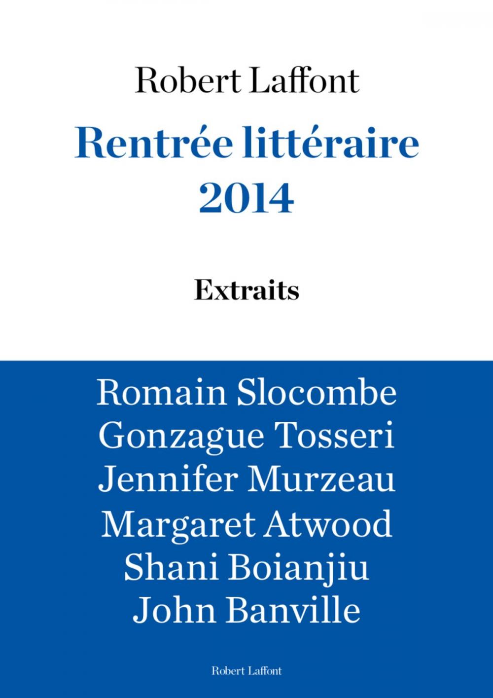 Big bigCover of Extraits Rentrée littéraire Robert Laffont 2014