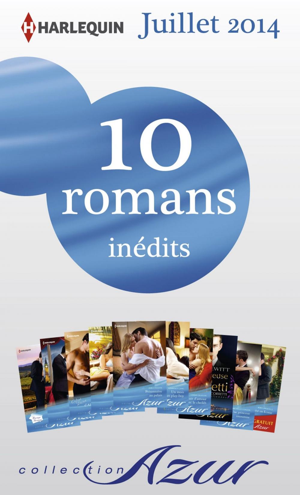 Big bigCover of 10 romans Azur inédits + 1 gratuit (n°3485 à 3494 - Juillet 2014)