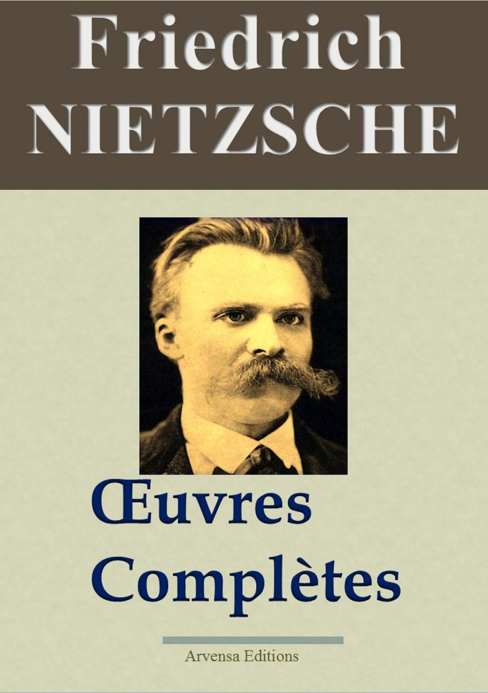 Big bigCover of Friedrich Nietzsche : Oeuvres complètes
