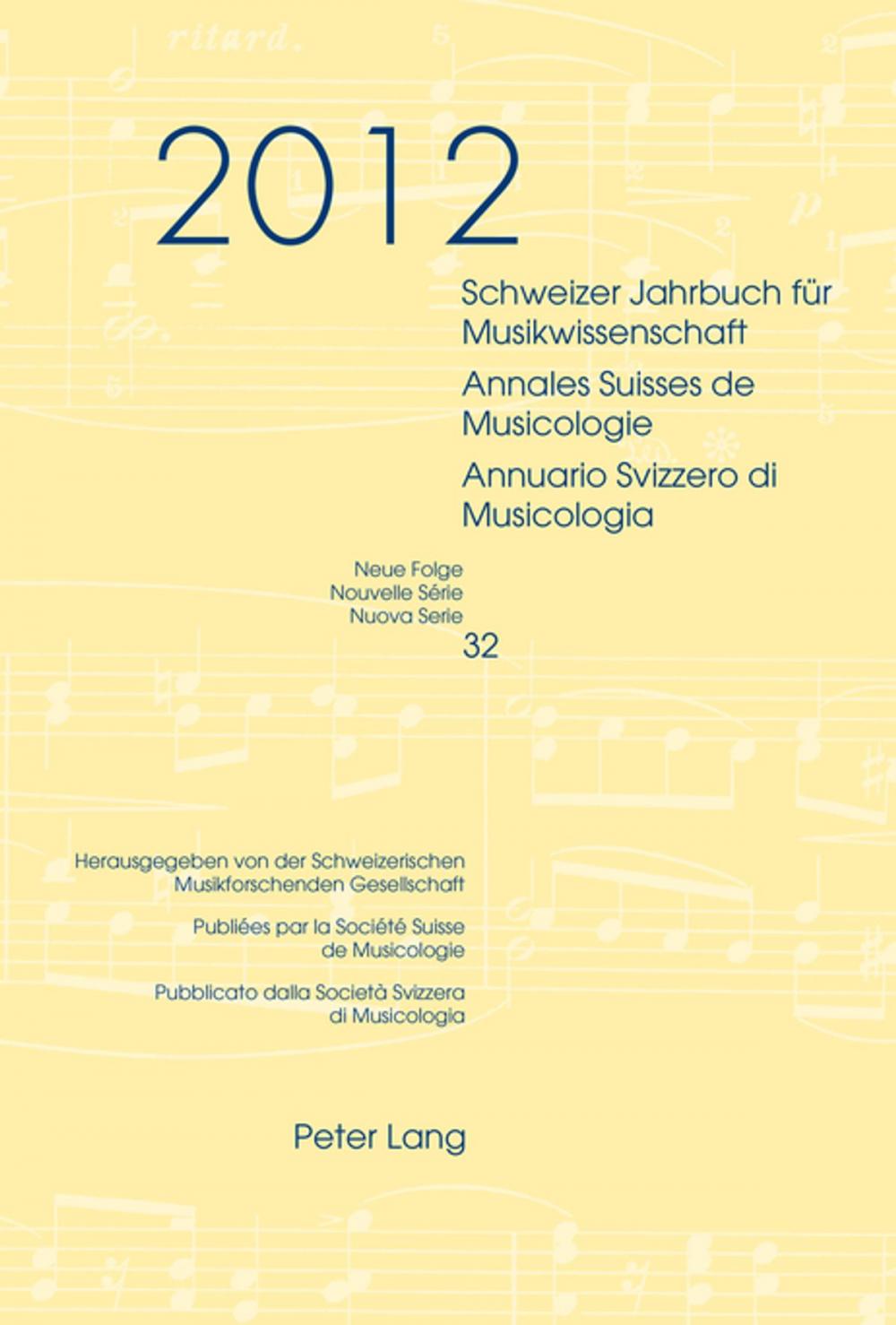 Big bigCover of Schweizer Jahrbuch fuer Musikwissenschaft- Annales Suisses de Musicologie- Annuario Svizzero di Musicologia