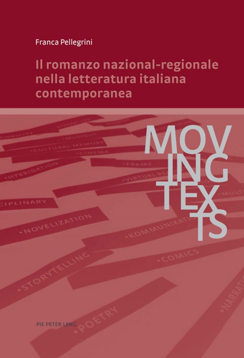 Big bigCover of Il romanzo nazional-regionale nella letteratura italiana contemporanea