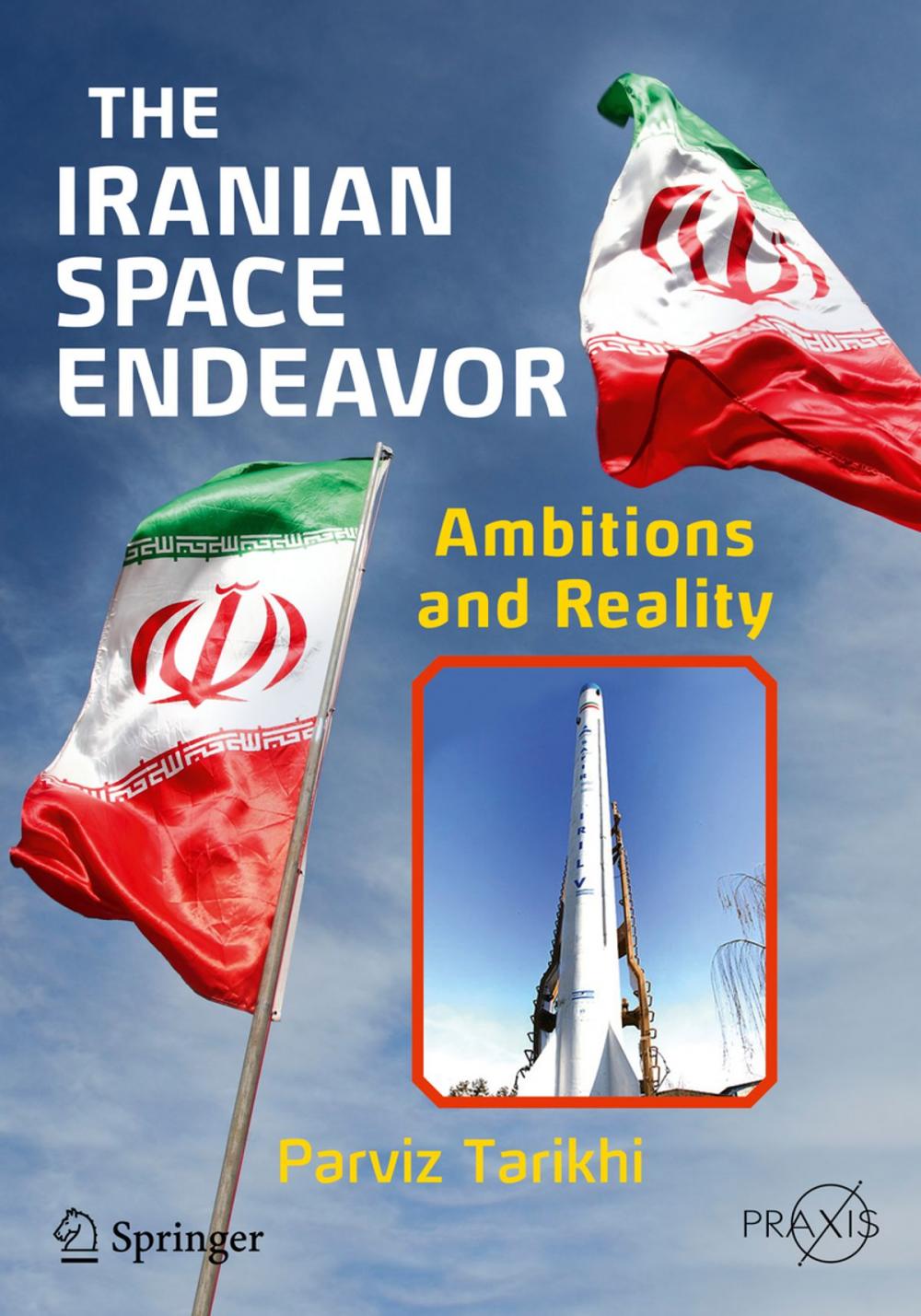 Big bigCover of The Iranian Space Endeavor