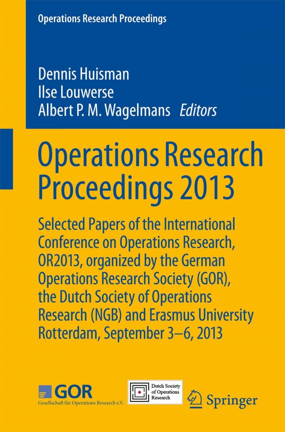 Big bigCover of Operations Research Proceedings 2013