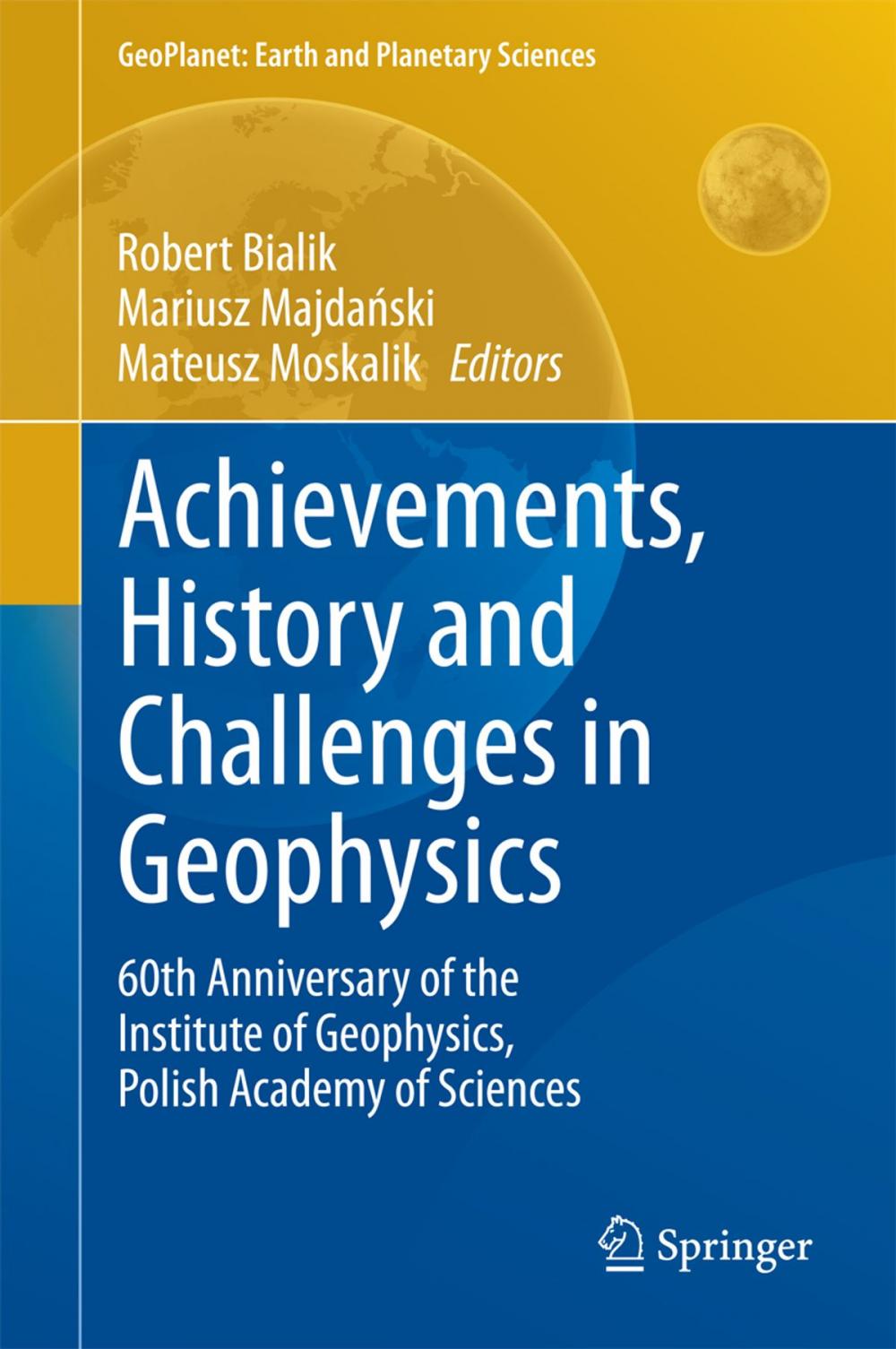 Big bigCover of Achievements, History and Challenges in Geophysics