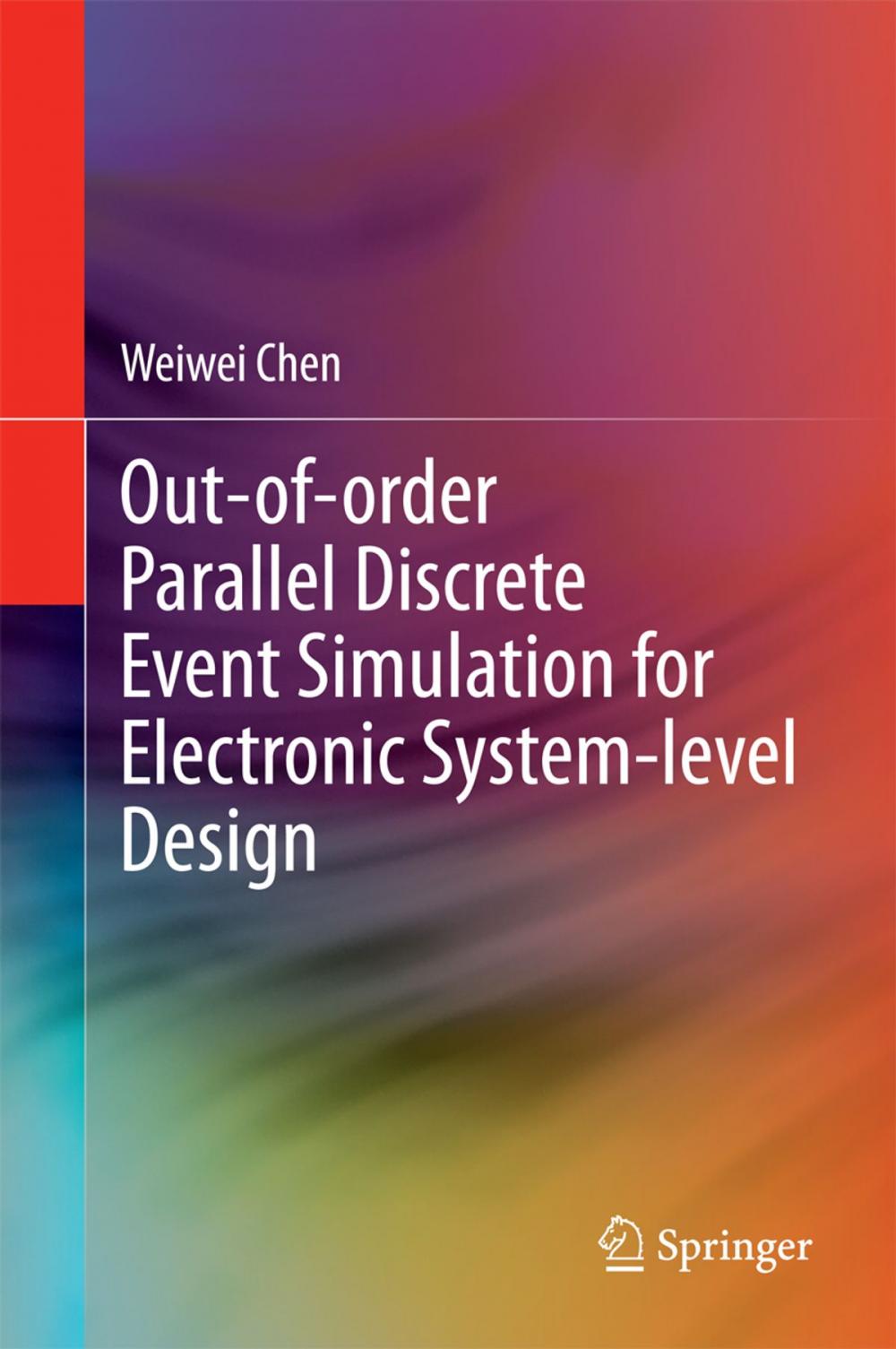 Big bigCover of Out-of-order Parallel Discrete Event Simulation for Electronic System-level Design