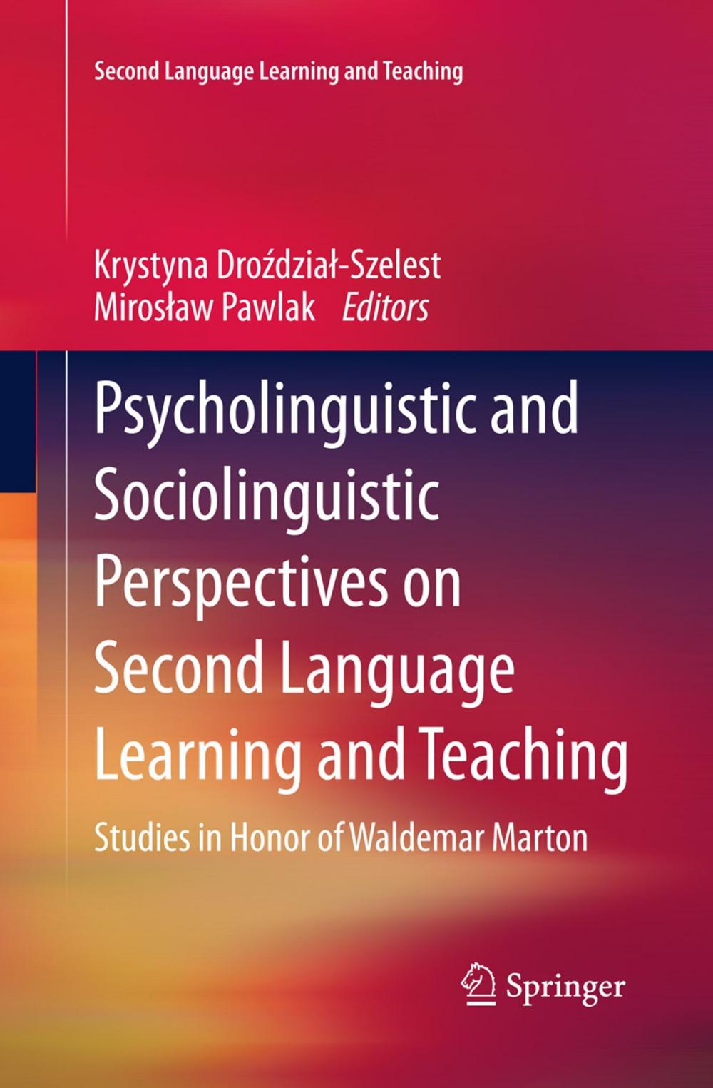 Big bigCover of Psycholinguistic and Sociolinguistic Perspectives on Second Language Learning and Teaching