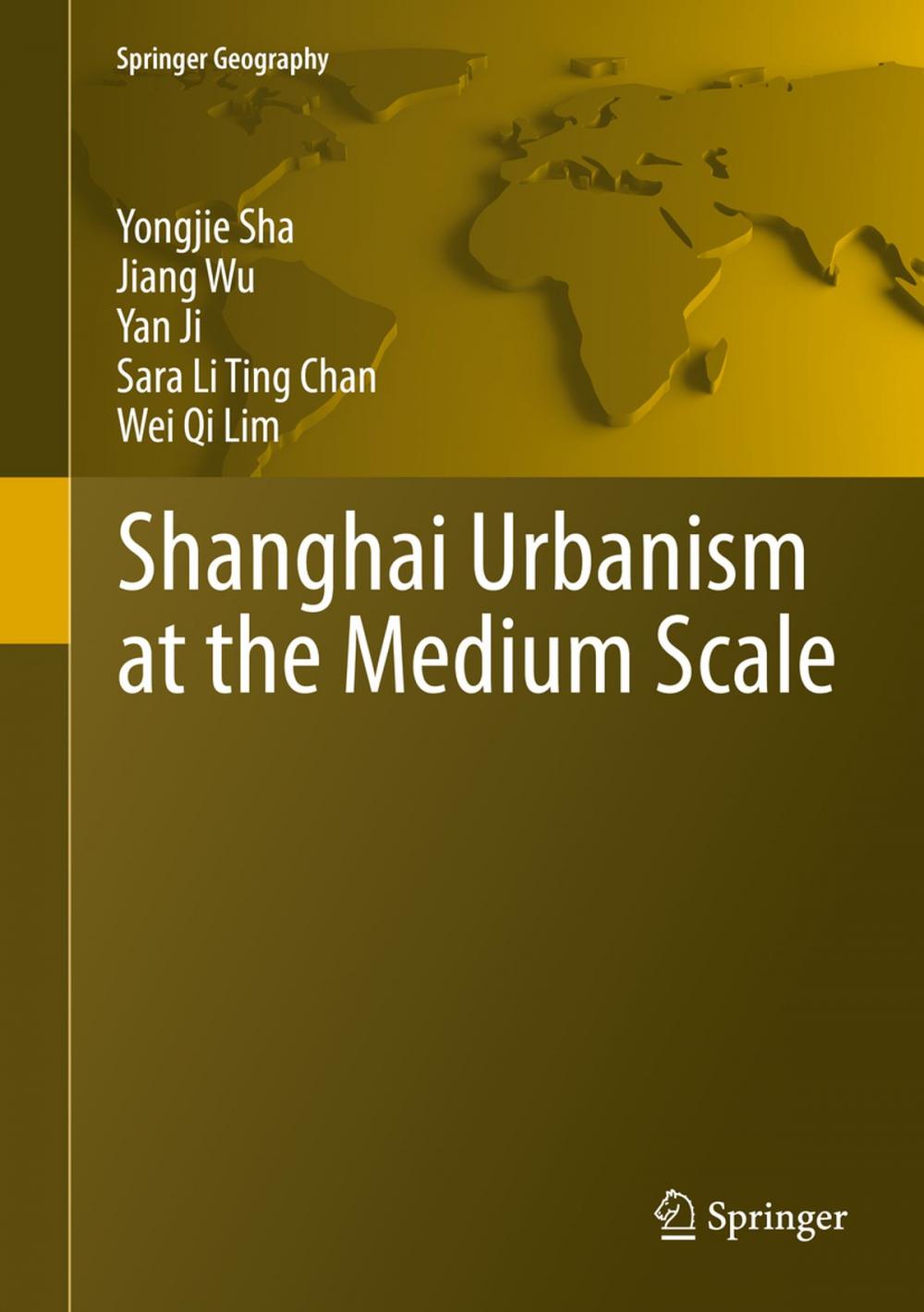 Big bigCover of Shanghai Urbanism at the Medium Scale