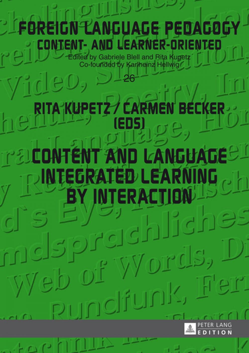 Big bigCover of Content and Language Integrated Learning by Interaction