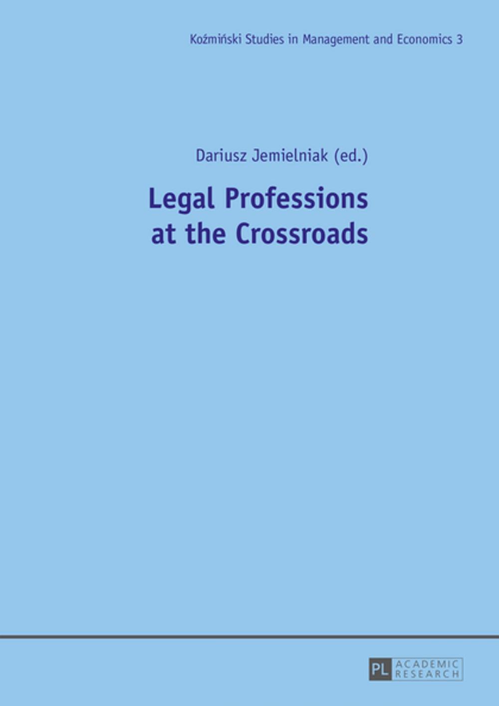 Big bigCover of Legal Professions at the Crossroads