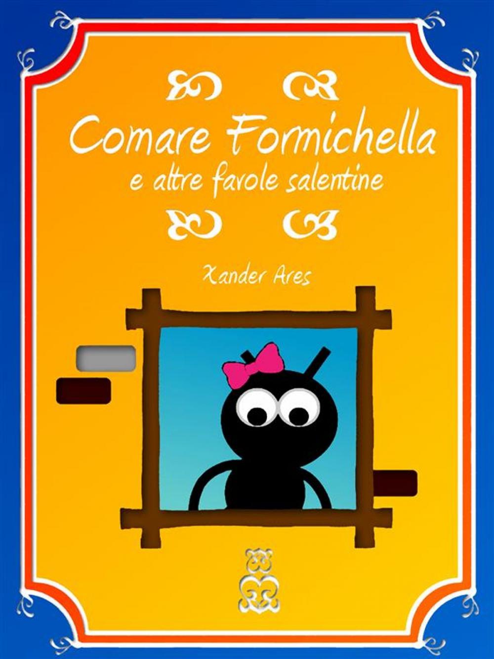 Big bigCover of Comare Formichella e altre favole salentine