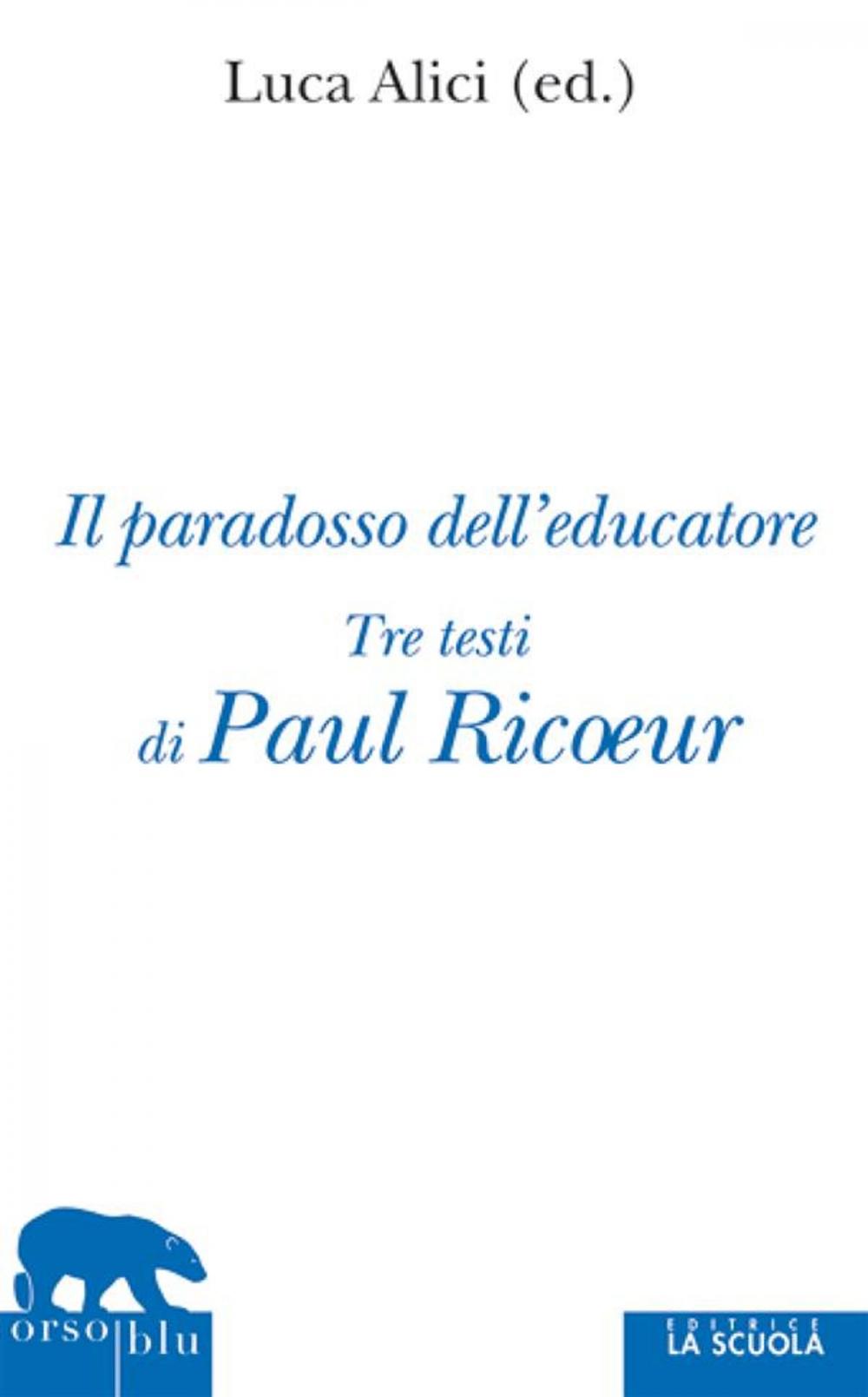 Big bigCover of Il paradosso dell'educatore