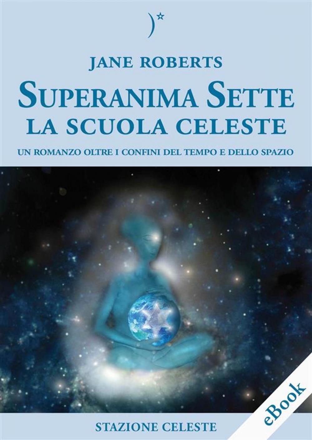 Big bigCover of Superanima Sette – La scuola Celeste