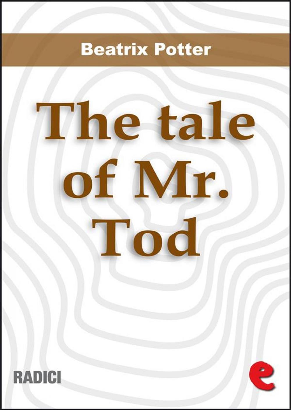 Big bigCover of The Tale of Mr. Tod