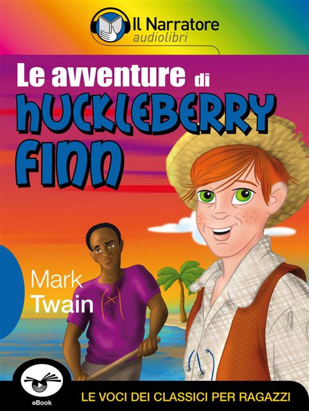 Big bigCover of Le avventure di Huckleberry Finn