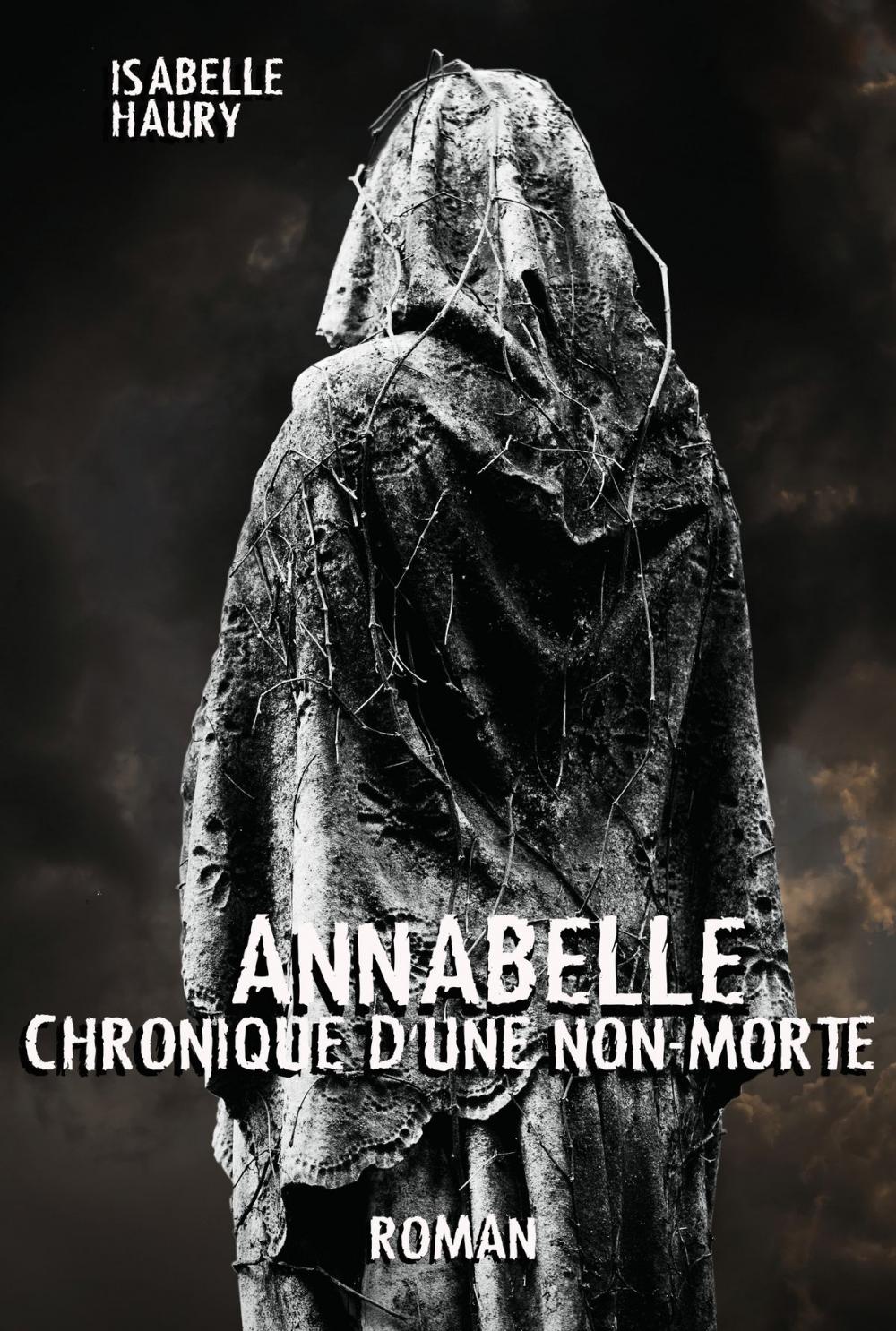 Big bigCover of Annabelle Chronique D'Une Non-Morte