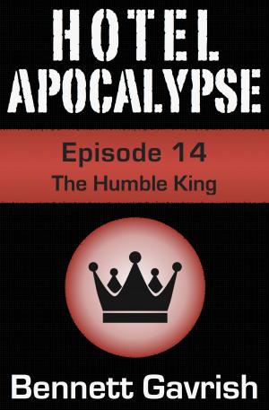 Book cover of Hotel Apocalypse #14: The Humble King