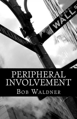 Cover of the book Peripheral Involvement by Paul Byers