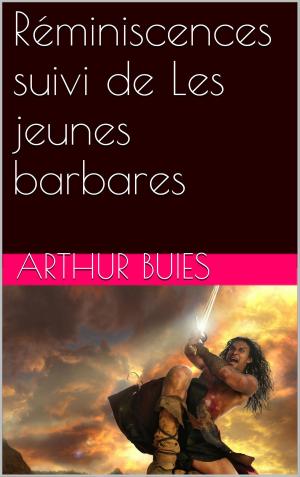 Cover of the book Réminiscences suivi de Les jeunes barbares by Charles Nodier