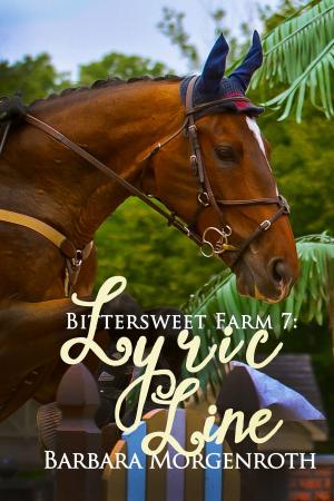Cover of the book Bittersweet Farm 7: Lyric Line by Tiffany Shand