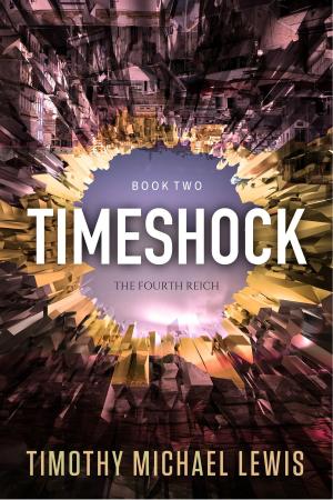 Book cover of Timeshock 2: The Fourth Reich
