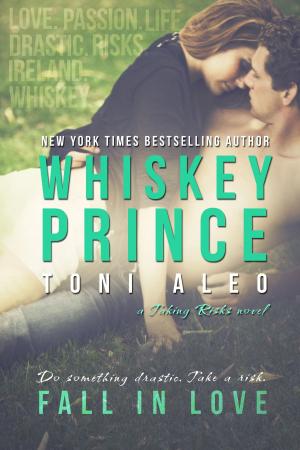 Cover of the book Whiskey Prince by Toni Aleo