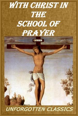 Cover of the book WITH CHRIST IN THE SCHOOL OF PRAYER by SAINT AUGUSTINE OF HIPPO