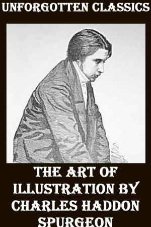 Cover of the book THE ART OF ILLUSTRATION by G. A. Henty, Mrs. Georgie Sheldon, Mark Twain, Henry Van Dyke