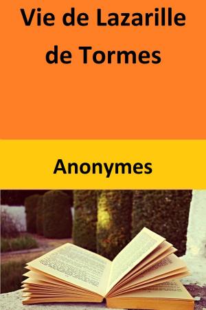 Book cover of Vie de Lazarille de Tormes