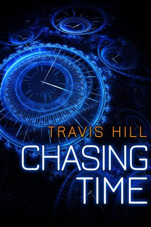 Cover of the book Chasing Time by Nicolas Miraillet