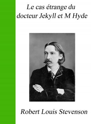 Cover of the book Le cas étrange du docteur Jekyll by Judith Gautier