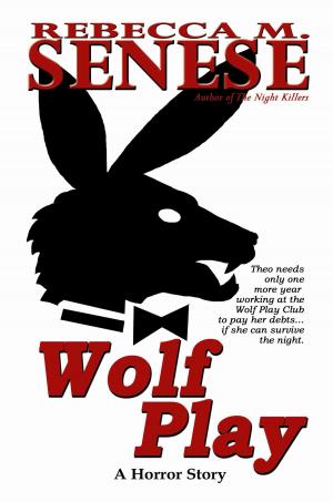 Cover of the book Wolf Play: A Horror Story by Thibault Delavaud