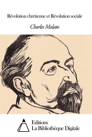 Cover of the book Révolution chrétienne et Révolution sociale by Jules Claretie