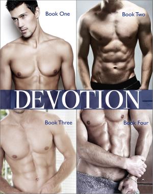 Cover of the book Devotion - Complete Collection by Cheryl Phipps
