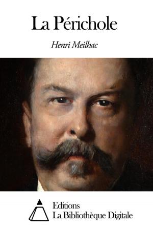Cover of the book La Périchole by Henri Meilhac